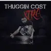 Bankroll Benos - Thuggin Cost Xtra